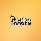 DelusionByDesign